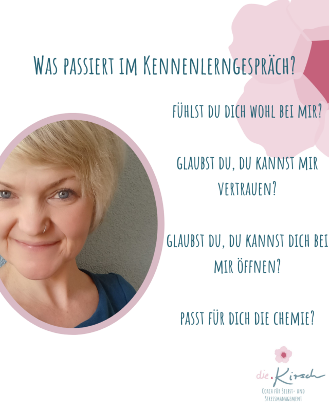 Foto von Sandra Kirsch mit den Kernfragen, ob Vertrauen für den Kunden besteht und die Chemie stimmt, als Basis für ein Coaching